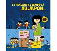 Et pendant ce temps-là au Japon...