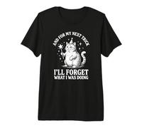 Et pour Mon Prochain Truc, j'oublierai ce Que Je faisais, Cat Lover T-Shirt Haut de Gamme