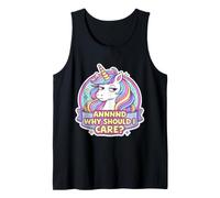 Et Pourquoi Devrais-Je m'en Soucier? Blague Amusante pour Amoureux de Licorne Sarcastique Débardeur