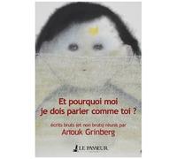 Et Pourquoi Moi Je Dois Parler Comme Toi ?