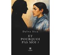 Et pourquoi pas moi ?