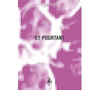 Et Pourtant