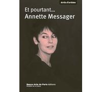 Et pourtant...Annette Messager