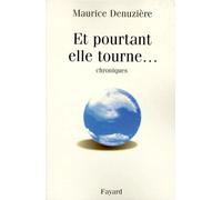 Et Pourtant Elle Tourne - Chroniques