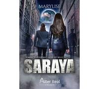 Et pourtant la vie est belle Saraya - T06 - Marylise - Alter Real - broché - Roman