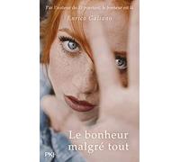 Et pourtant, le bonheur est là - tome 02 : Le bonheur malgré tout