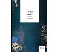 ... et puis danser - Annie Cathelin - Nombre 7 - broché - Poésie