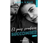 Et puis soudain - Tome 01