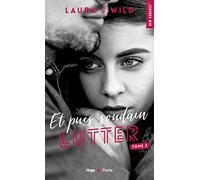 Et puis soudain - Tome 02