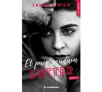 Et puis soudain - Tome 02