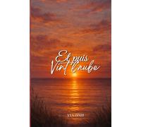 Et puis vint l’aube