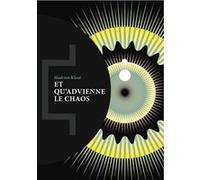 Et qu'advienne le chaos Hadrien Klent (Auteur)