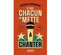 Et que chacun se mette à chanter