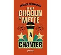 Et que chacun se mette à chanter Jessica Cymerman (Auteur)