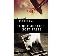 Et que justice soit faite