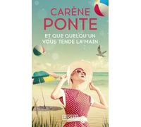 Et que quelqu'un vous tende la main : Roman feel-good - Nouveauté Poche 2023