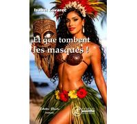 Et Que Tombent Les Masques