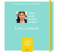 Et qui donc est dieu - module 1 - animateur - l'alliance Module A1 - Collectif - Crer Bayard - broché - Essai