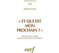 Et qui est mon prochain ? Simon Légasse (Auteur)