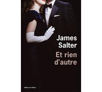 Et rien d'autre - James Salter - De L'olivier Eds - broché - Roman