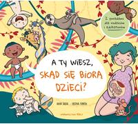 Et savez-vous d'où viennent les bébés ? - Anna Salvia (Buch auf Polnisch)