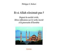 Et si Allah n'existait pas ?