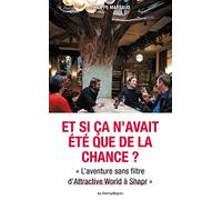 Et si ça n’avait été que de la chance ? « L’aventure sans filtre d’Attractive World à Shapr »