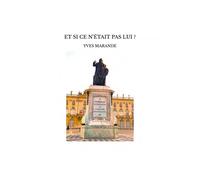 Et Si Ce N'etait Pas Lui ?