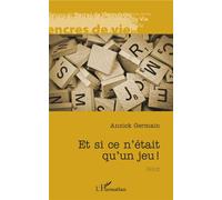 Et si ce n'était qu'un jeu !