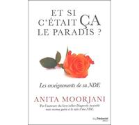 Et Si C'était Ça Le Paradis ? - Les Enseignements De Sa Nde