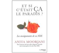 Et Si C'était Ça Le Paradis ? - Les Enseignements De Sa Nde