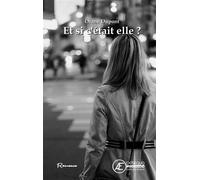 Et si c'était elle ? - Orane Dupont - Ex Aequo - broché - Roman