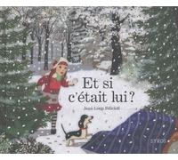 Et si c'était lui ?