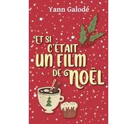 Et si c'était un film de Noël
