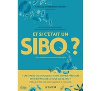 Et si c'était un SIBO ?