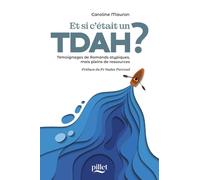 Et si c'était un TDA/H?