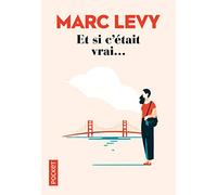 Et si c'était vrai...