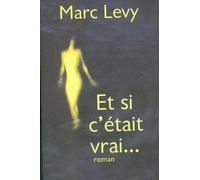 Et Si C'était Vrai