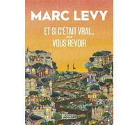 Et si c'était vrai... suivi de Vous revoir - Marc Lévy - Pocket - Poche - Roman