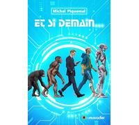 Et si demain...