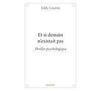 Et si demain n'existait pas