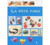 Et si j'apprenais... La pâte fimo