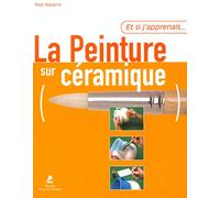 Et si j'apprenais la peinture sur céramique