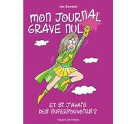 Et si j'avais vraiment des super pouvoirs