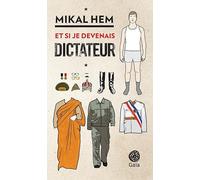 Et si je devenais dictateur