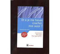 Et si je me faisais coacher, moi aussi ?