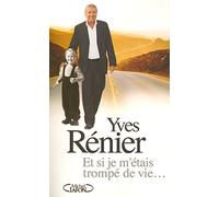 Et si je m'étais trompé de vie