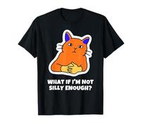 Et Si Je Ne suis Pas Assez Bête T-Shirt