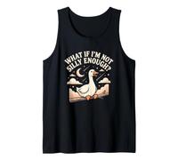 Et si Je ne suis Pas Assez Stupide Funny Silly Goose Meme Sunset Débardeur