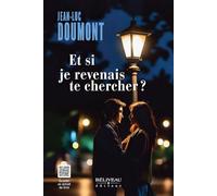 Et si je revenais te chercher ?